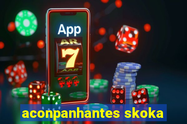 aconpanhantes skoka